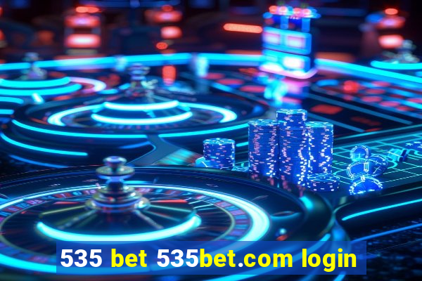 535 bet 535bet.com login